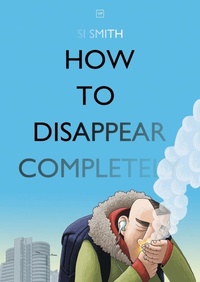 Abbildung von: How to Disappear Completely - Valley Press