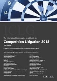 Enlarge image Cover: The International Comparative Legal Guide to: Competition Litigation 2018 - Global Legal Group Ltd