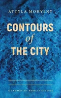Cover: Contours of the City - Glagoslav Publications B.V.