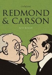 Enlarge image Cover: Judging Redmond and Carson - Royal Irish Academy