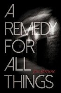 Enlarge image Cover: A Remedy for All Things - Liquorice Fish Books