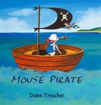 Enlarge image Cover: Mouse Pirate - Stairwell Books