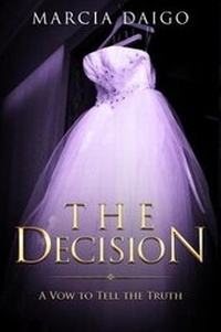 Enlarge image Cover: The Decision - Conscious Dreams Publishing