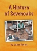 Cover: A History of Sevenoaks - Oxenhill