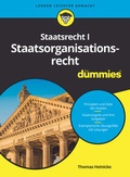 Cover: Staatsrecht I Staatsorganisationsrecht f&uuml;r Dummies - Wiley-VCH