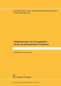 Enlarge image Cover: Optimierung von Gesprächen in der professionellen Telefonie - Frank & Timme