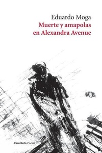 Abbildung von: Muerte y amapolas en Alexandra Avenue - Vaso Roto Ediciones S.L