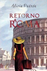 Enlarge image Cover: Retorno a Roma - Ediciones Áltera