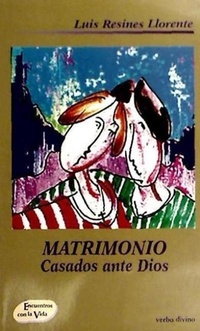 Abbildung von: Matrimonio : casados ante Dios - Editorial Verbo Divino