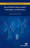 Cover: Recent Wireless Power Transfer Technologies via Radio Waves - River Publishers