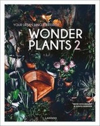 Abbildung von: Wonder Plants 2 - Lannoo Publishers