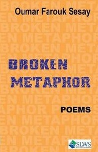Abbildung von: Broken Metaphor - Sierra Leonean Writers Series