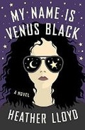 Cover: My Name Is Venus Black - Dial Press Inc.,U.S.