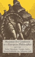 Cover: Maximus the Confessor as a European Philosopher - Wipf & Stock Publishers