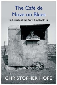 Abbildung von: The Cafe de Move-on Blues - Atlantic Books