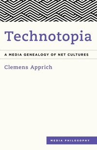 Enlarge image Cover: Technotopia - Rowman & Littlefield Publishers