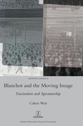Cover: Blanchot and the Moving Image - Legenda