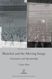 Enlarge image Cover: Blanchot and the Moving Image - Legenda