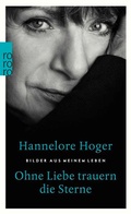 Cover: Ohne Liebe trauern die Sterne - Rowohlt Taschenbuch