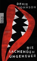 Cover: Die lachenden Ungeheuer - Rowohlt Taschenbuch