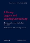 Abbildung von: A Heavy Legacy and Wiedergutmachung - Studien Verlag