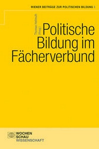 Abbildung von: Politische Bildung im Fächerverbund - Wochenschau Verlag