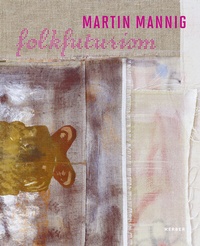 Enlarge image Cover: Martin Mannig - Kerber Verlag