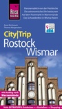 Cover: Reise Know-How CityTrip Rostock und Wismar - Reise Know-How Verlag Peter Rump GmbH