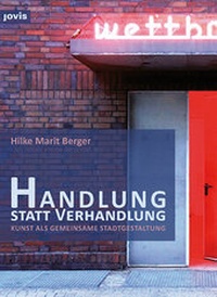 Enlarge image Cover: Handlung statt Verhandlung - JOVIS Verlag