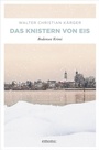Cover: Das Knistern von Eis - Emons Verlag