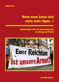 Cover: Wenn arme Leute sich nicht mehr f&uuml;gen...! - Verein zur F&ouml;rderung der sozialpolitischen Arbeit