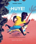 Cover: &iexcl;Huye! - Barbara Fiore Editora