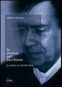 Abbildung von: La mosca nel bicchiere. La poetica di Carmelo Bene - Poetiche;I Libri di Icaro
