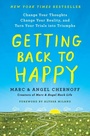 Cover: Getting Back to Happy - TarcherPerigee