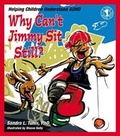 Cover: Why Can't Jimmy Sit Still? - New Horizon Press Publishers Inc.,U.S.