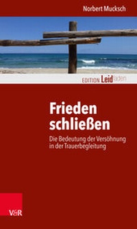 Abbildung von: Frieden schließen - Vandenhoeck & Ruprecht