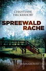 Cover: Spreewaldrache (Ein-Fall-f&uuml;r-Klaudia-Wagner 3) - Ullstein Taschenbuchverlag