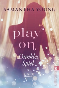 Abbildung von: Play On - Dunkles Spiel - Ullstein Taschenbuchverlag
