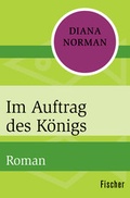 Cover: Im Auftrag des K&ouml;nigs - Fischer Taschenbuch