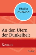 Cover: An den Ufern der Dunkelheit - Fischer Taschenbuch