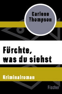 Abbildung von: Fürchte, was du siehst - Fischer Taschenbuch