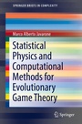 Cover: Statistical Physics and Computational Methods for Evolutionary Game Theory - Springer