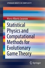Cover: Statistical Physics and Computational Methods for Evolutionary Game Theory - Springer