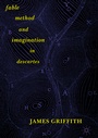 Cover: Fable, Method, and Imagination in Descartes - Palgrave Macmillan