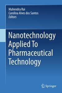 Abbildung von: Nanotechnology Applied To Pharmaceutical Technology - Springer