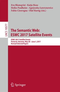 Enlarge image Cover: The Semantic Web: ESWC 2017 Satellite Events - Springer