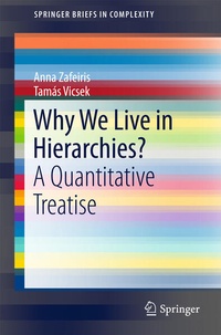 Enlarge image Cover: Why We Live in Hierarchies? - Springer