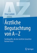 Cover: &Auml;rztliche Begutachtung von A - Z - Springer
