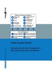 Enlarge image Cover: Increasing Customer Acceptance in Planning Product-Service Systems - Dr. Hut