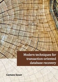 Enlarge image Cover: Modern techniques for transaction-oriented database recovery - Dr. Hut
